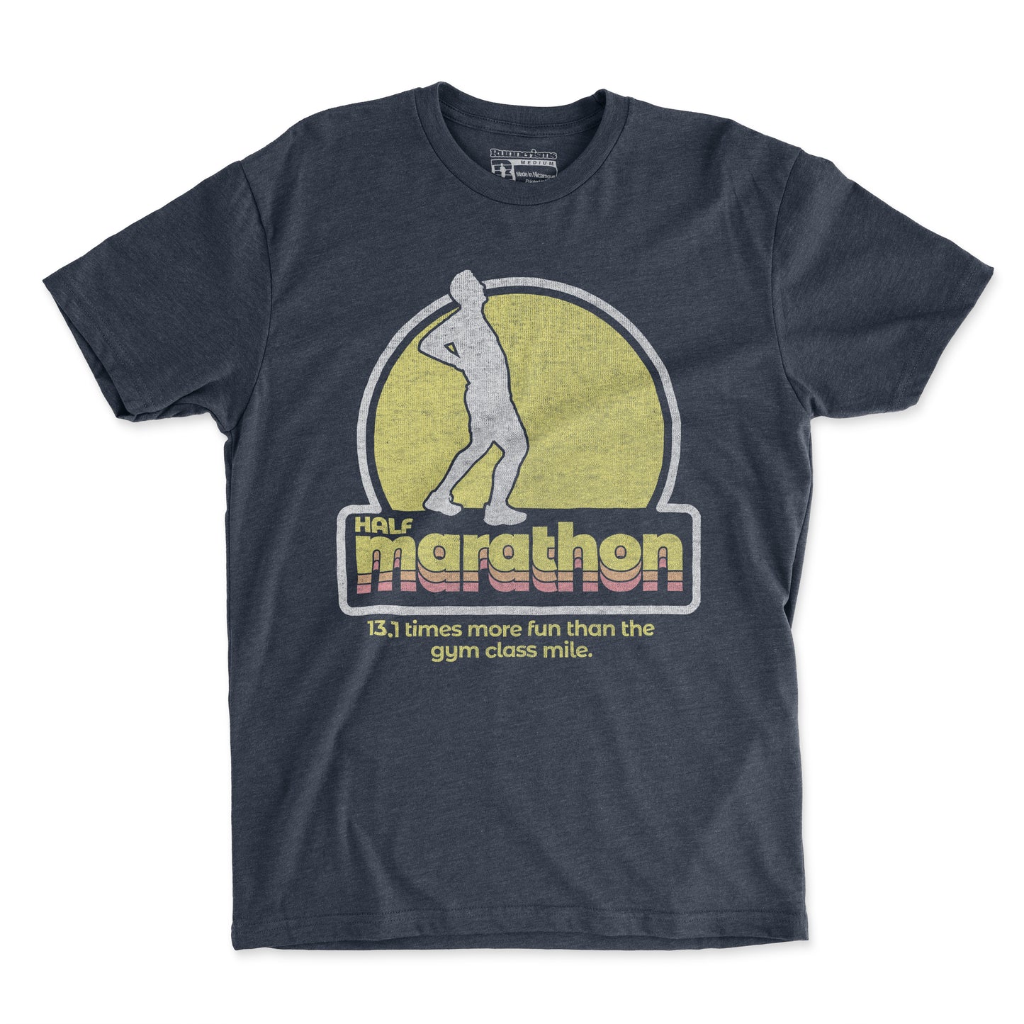 Half Marathon 13.1 Times More Fun Than The Gym Class Mile - Unisex T Shirt