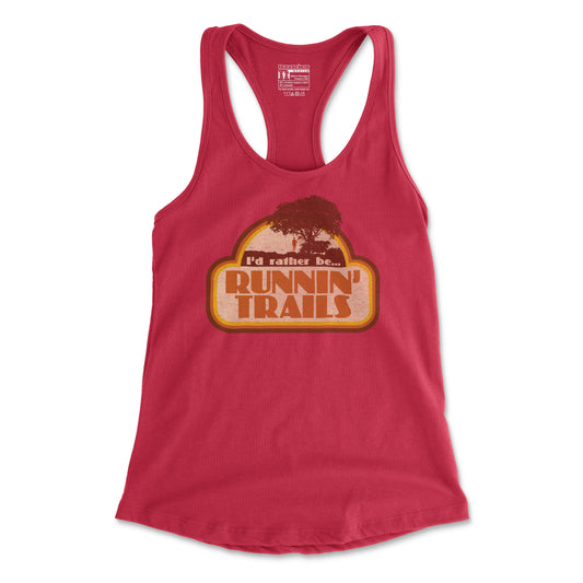 I'd Rather Be Runnin' Trails - Women's Racerback Tank