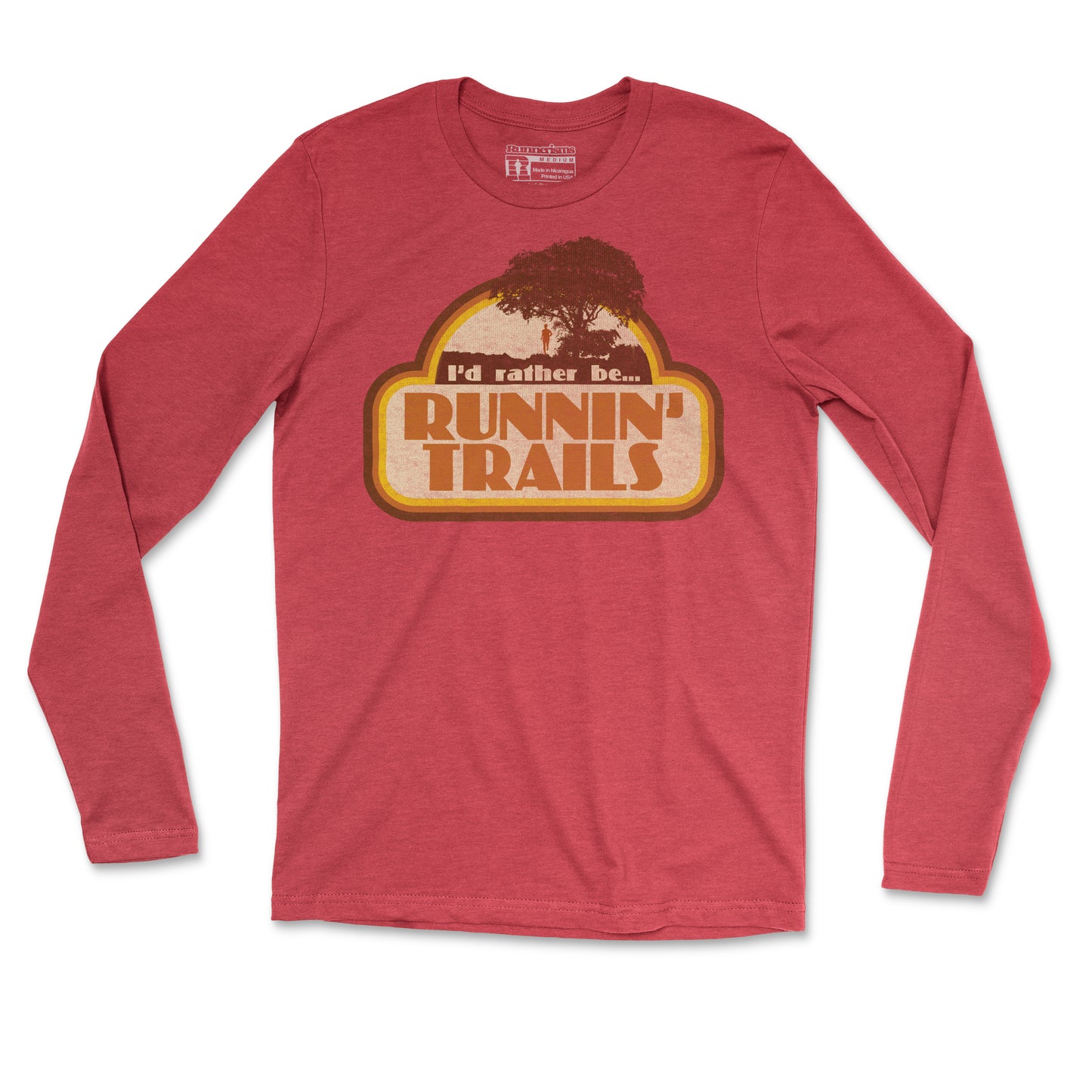 I'd Rather Be Runnin' Trails - Unisex Long Sleeve T Shirt