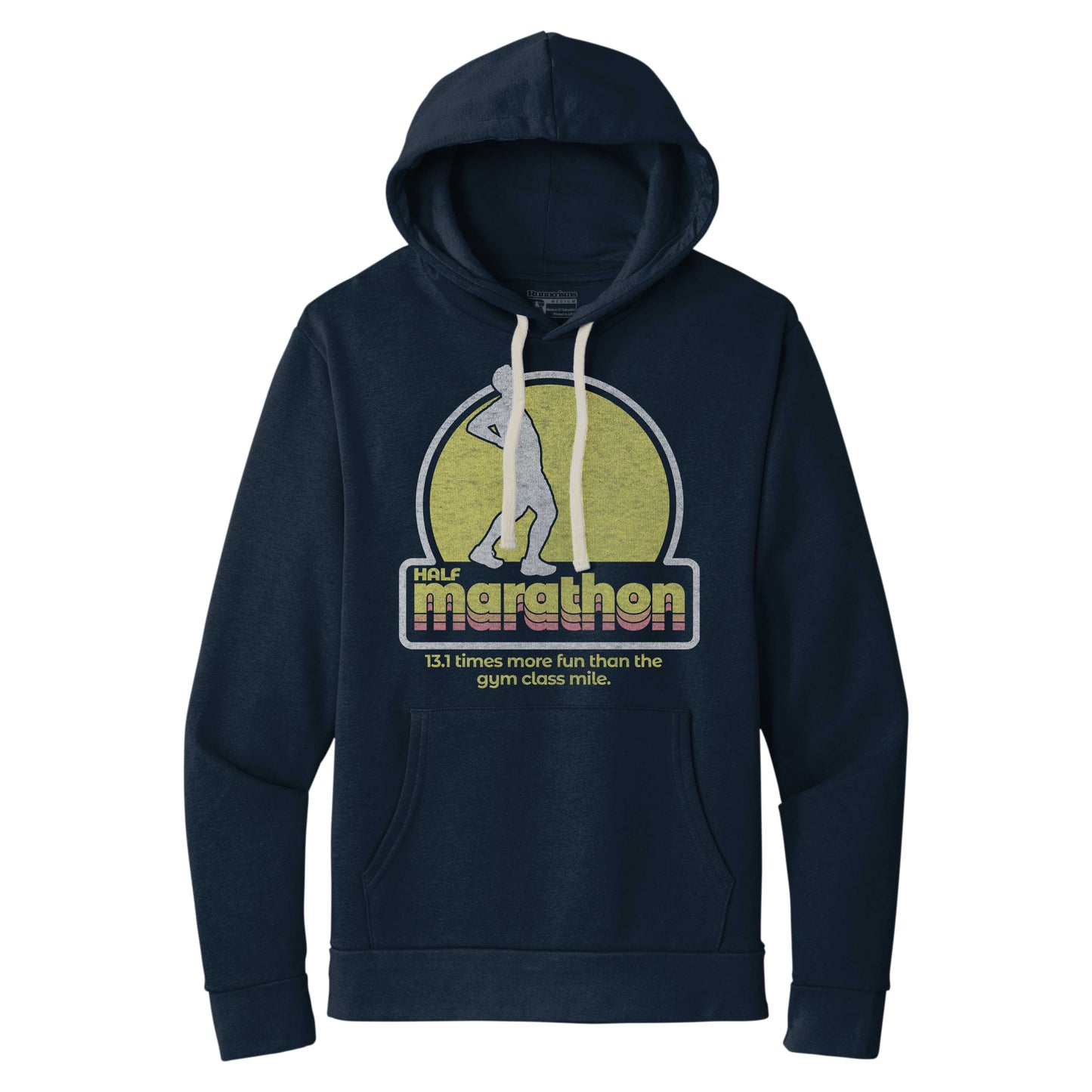 Half Marathon 13.1 Times More Fun Than The Gym Class Mile - Unisex Hoodie Sweatshirt