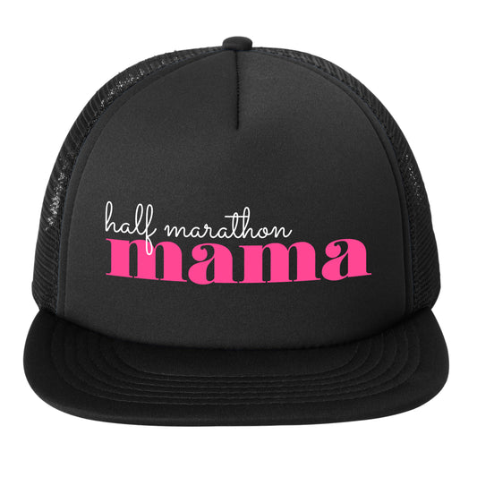 Half Marathon Mama - Trucker Hat
