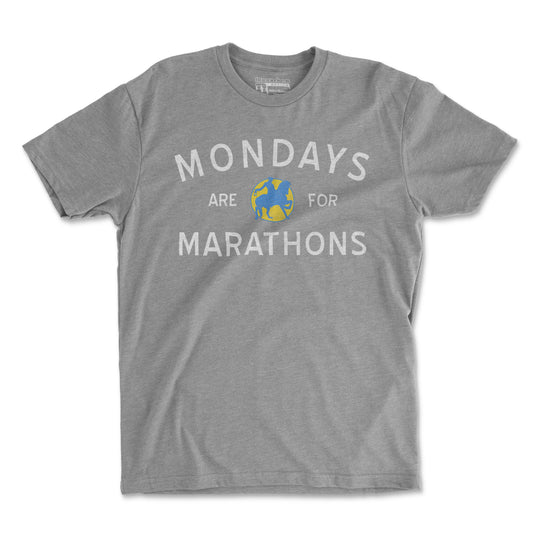 Mondays Are For Marathons - Unisex T Shirt