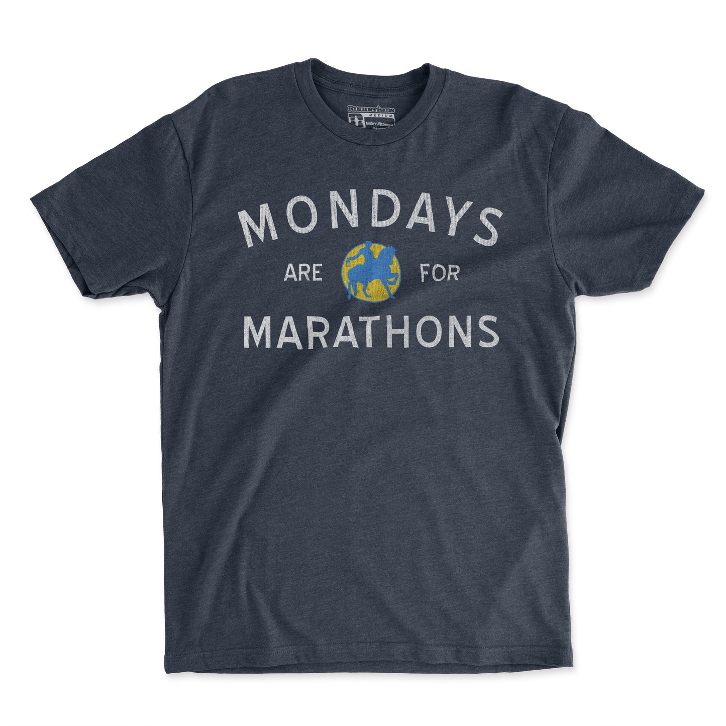 Mondays Are For Marathons - Unisex T Shirt