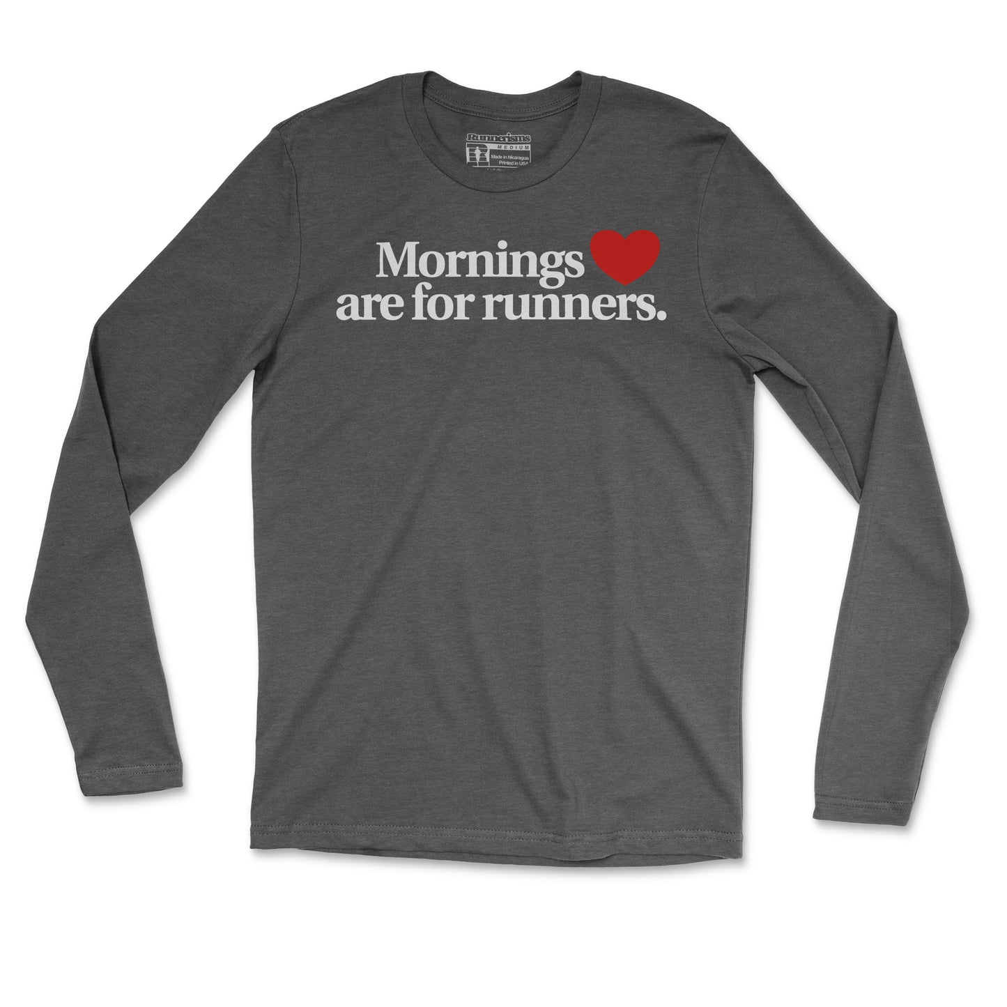 Mornings Are For Runners - Unisex Long Sleeve T Shirt