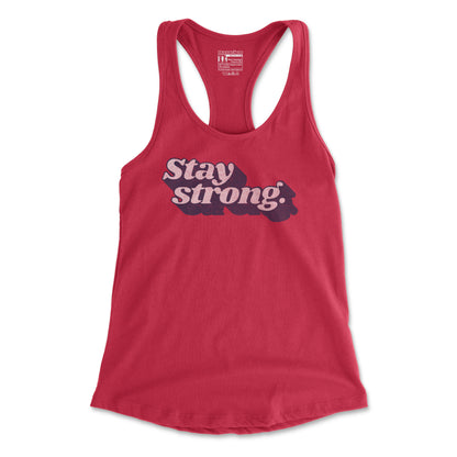 Stay Strong - Women's Racerback Tank