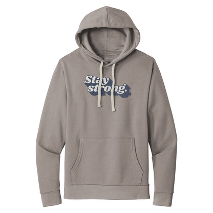 Stay Strong - Unisex Hoodie Sweatshirt