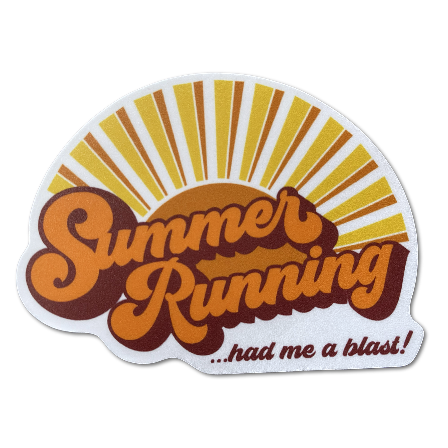 Summer Running Had Me A Blast - Die Cut Vinyl Sticker