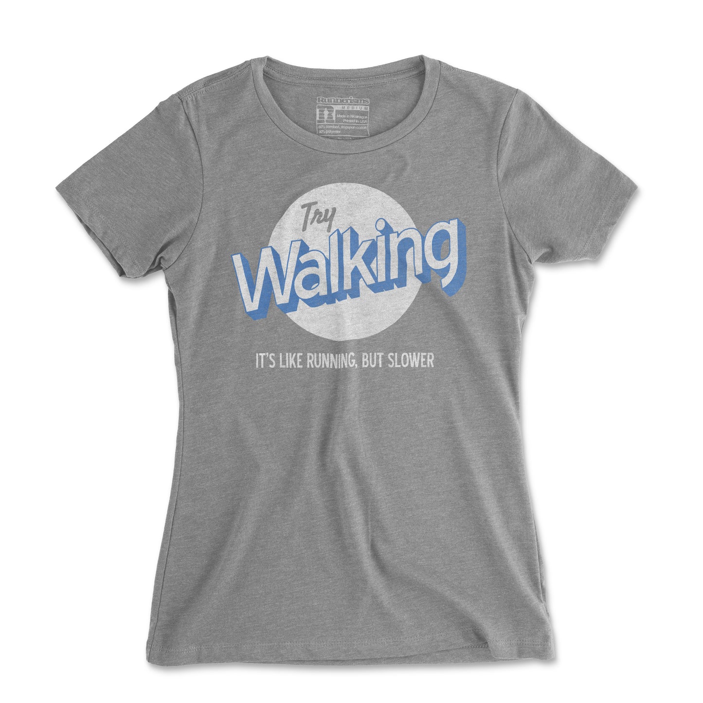 Try Walking It's Like Running But Slower - Women's T Shirt