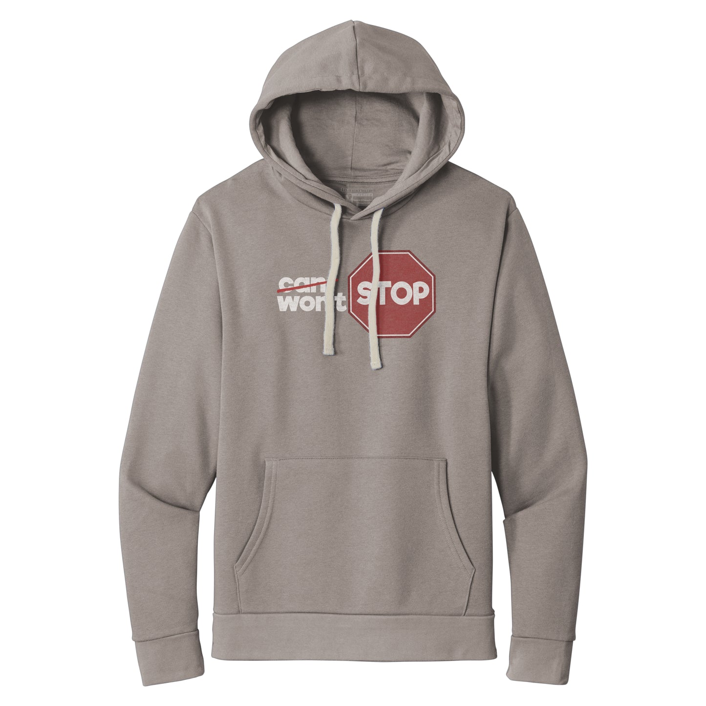 Won't Stop - Unisex Hoodie Sweatshirt